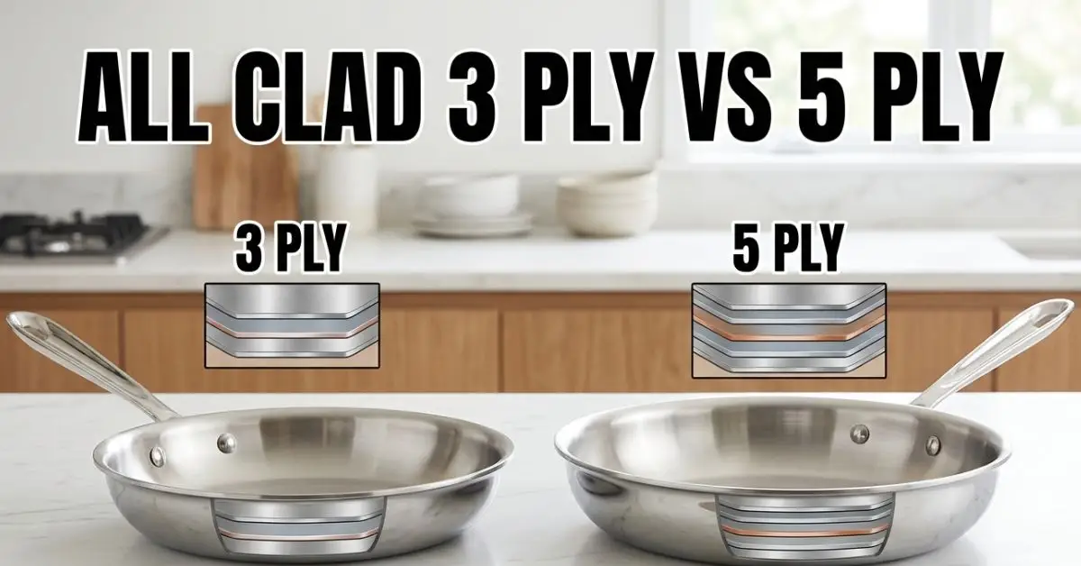 All Clad 3 Ply Vs 5 Ply