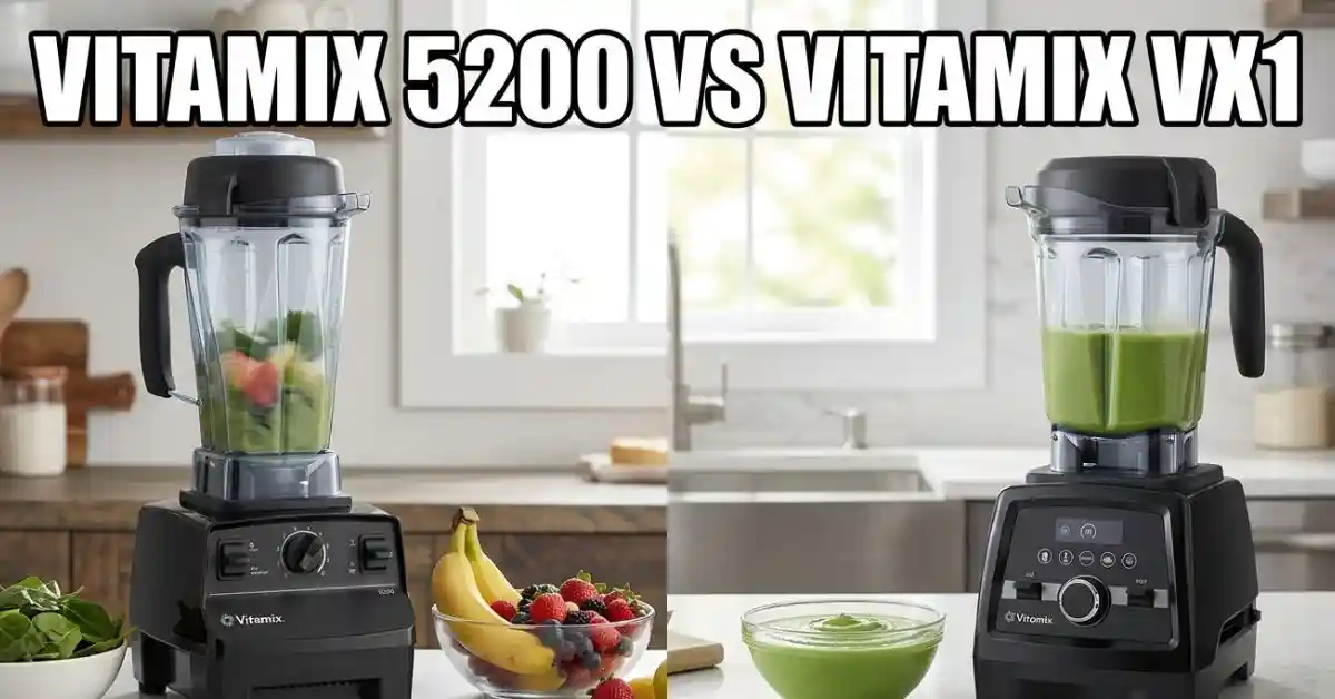 Vitamix 5300 Vs 5200
